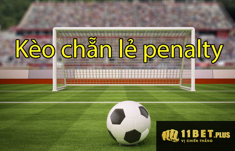 Hướng dẫn cách tham gia bắt kèo chẵn lẻ penalty trực tuyến